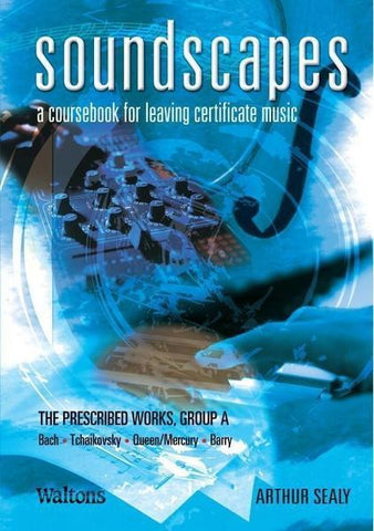 Soundscapes - The Prescribed Works Group A - Vol 1