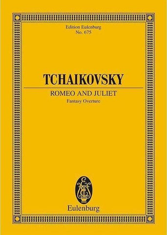 Tchaikovsky: Romeo & Juliet Fantasy Overture