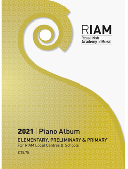 RIAM Piano Album 2021 Elementary Preliminary & Primary