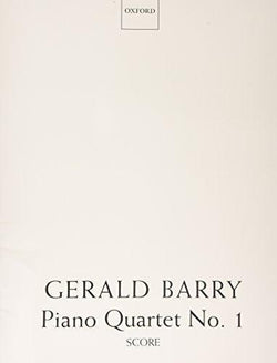 Piano Quartet No. 1 Score by Gerald Barry