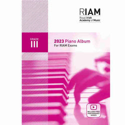 Royal Irish Academy of Music Grade 3 Piano Exam Book 2023
