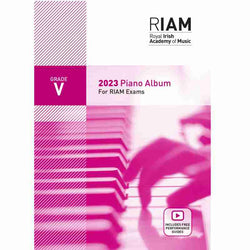 Royal Irish Academy of Music Grade 5 Piano Exam Book 2023