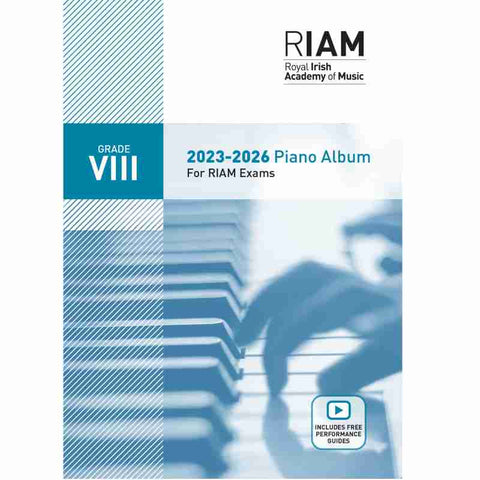 Royal Irish Academy of Music Grade 8 Piano Exam Book 2023