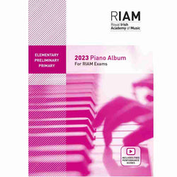 Royal Irish Academy of Music Elementary , Preliminary and Primary Piano Exam Book 2023