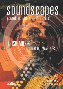 Soundscapes - Vol.3: Irish Music and Aural Awareness